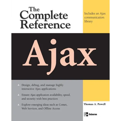 Ajax: The Complete Reference