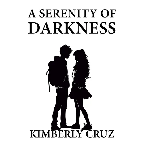A Serenity of Darkness