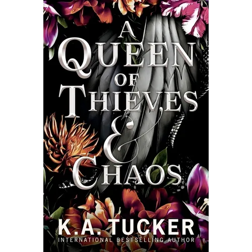 A Queen of Thieves and Chaos