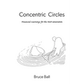 Concentric Circles: Financial Learnings for the Next Generation