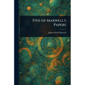 Five of Maxwell's Papers