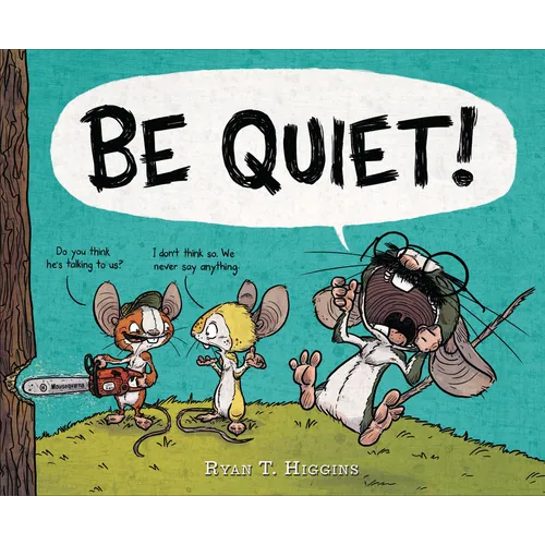 Be Quiet!