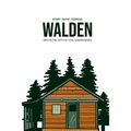 Walden, and On the Duty of Civil Disobedience
