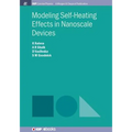 Modeling Self-Heating Effects in Nanoscale Devices