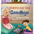 Before We Say Goodbye