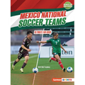 Mexico National Soccer Teams: Ultimate Fan Guide