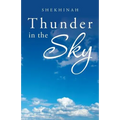 Thunder in the Sky