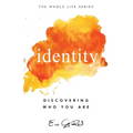 Identity: Discovering Who You Are
