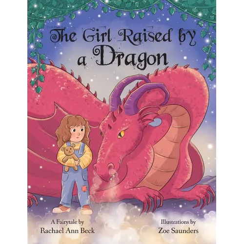 The Girl Raised by a Dragon