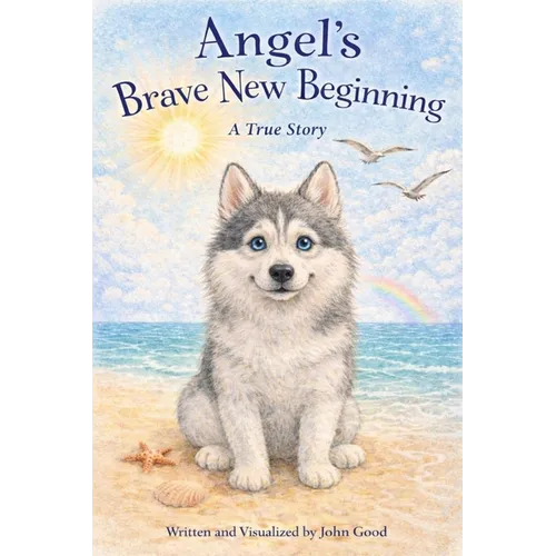 Angel's Brave New Beginning