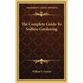 The Complete Guide To Soilless Gardening