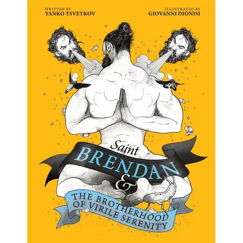 Saint Brendan and the Brotherhood of Virile Serenity