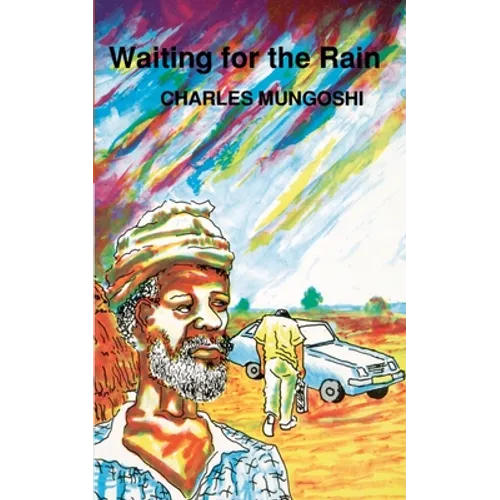 Waiting for the Rain