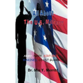 All About the U.S. Military