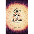 The Stars that Rise at Dawn