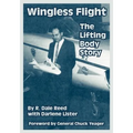 Wingless Flight: The Lifting Body Story