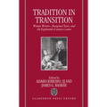 Tradition in Transition: Women Writers, Marginal Texts, and the Eighteenth-Century Canon