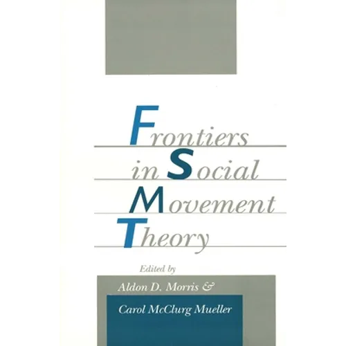 Frontiers in Social Movement Theory