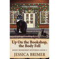 Up On the Bookshop, the Body Fell