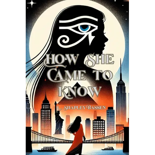 How She Came to Know