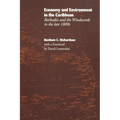 Economy and Environment in the Caribbean: Barbados and the Windwards in the Late 1800s