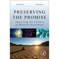 Preserving the Promise: Improving the Culture of Biotech Investment
