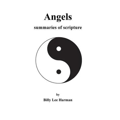 Angels: summaries of scripture