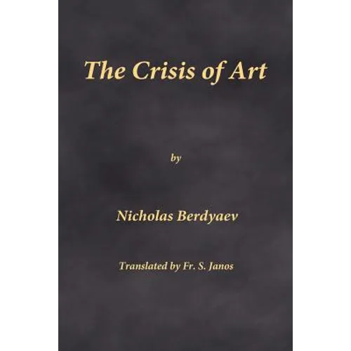 The Crisis of Art