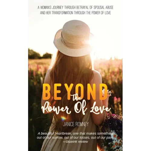 Beyond the Power of Love