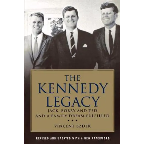 Kennedy Legacy