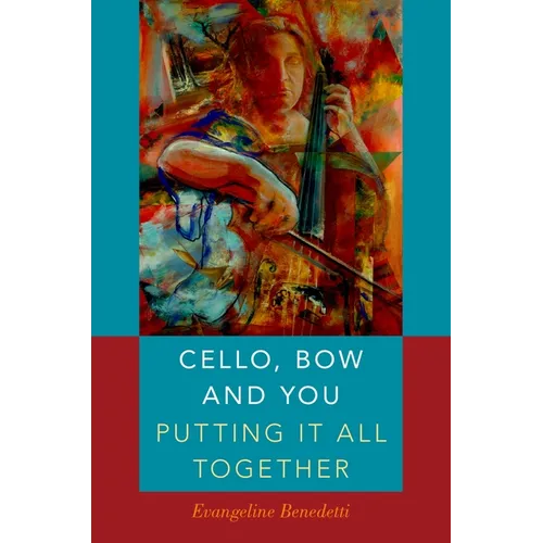 Cello, Bow and You: Putting It All Together
