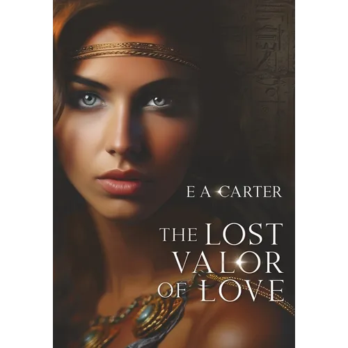 The Lost Valor of Love