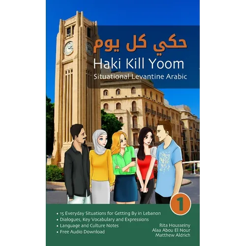 Situational Levantine Arabic 1: Haki Kill Yoom