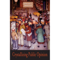 Crystallizing Public Opinion