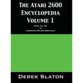 The Atari 2600 Encyclopedia Volume 1