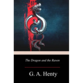 The Dragon and the Raven