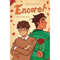 Encore!: A Graphic Novel
