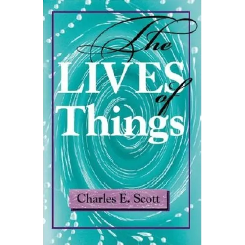 The Lives of Things
