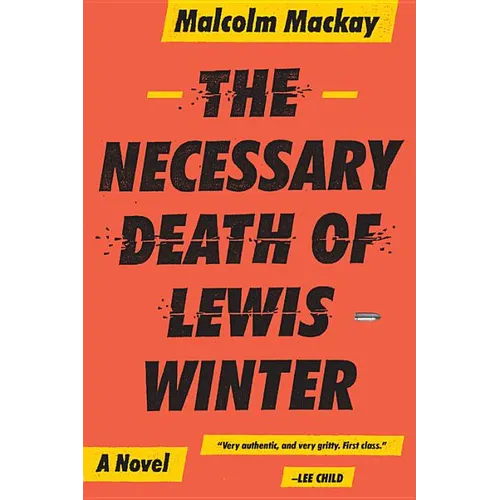 The Necessary Death of Lewis Winter