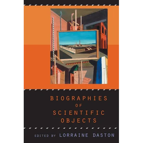 Biographies of Scientific Objects