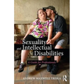 Sexuality and Intellectual Disabilities: A Guide for Professionals