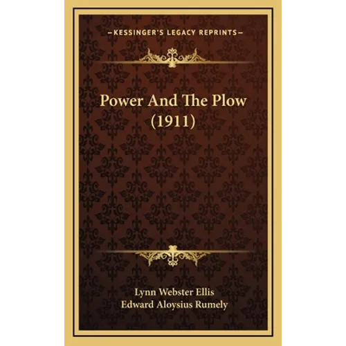 Power And The Plow (1911)