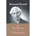 The Problems Of Philosophy