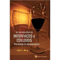 An Intro to Interfaces & Colloids