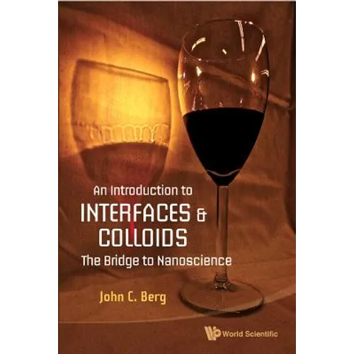 An Intro to Interfaces & Colloids