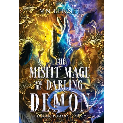 The Misfit Mage and His Darling Demon