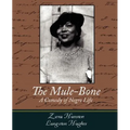The Mule-Bone
