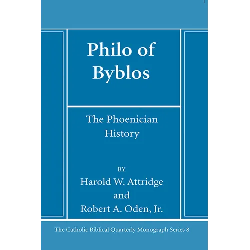 Philo of Byblos: The Phoenician History