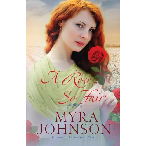 A Rose So Fair