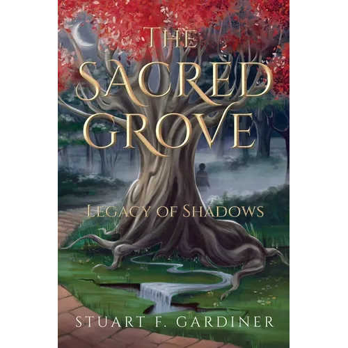The Sacred Grove: Legacy of Shadows